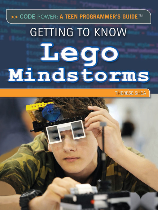 Title details for Getting to Know Lego Mindstorms by Therese M. Shea - Available